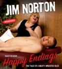 Happy Endings : The Tales of a Meaty-Breasted Zilch - eAudiobook