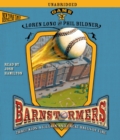Game 3 : #3 in the Barnstormers Tales of the Travelin' - eAudiobook