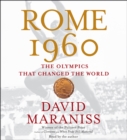 Rome 1960 : The Olympics that Changed the World - eAudiobook