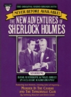 Murder in the Casbah and The Tankerville Club : The New Adventures of Sherlock Holmes, Episode #13 - eAudiobook