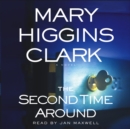 The Second Time Around : A Novel - eAudiobook