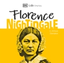 DK Life Stories: Florence Nightingale - eAudiobook