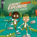 Secret Explorers and the Rainforest Rangers - eAudiobook
