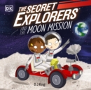Secret Explorers and the Moon Mission - eAudiobook
