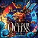 Contest of Queens - eAudiobook
