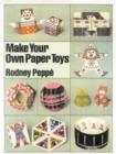 Make Your Own Paper Toys - Book
