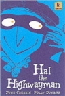 Hal the Highwayman - Book