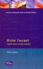 Michel Foucault : Subversions Subject - Book