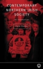 Contemporary Northern Irish Society : An Introduction - Book