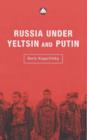 Russia Under Yeltsin and Putin : Neo-Liberal Autocracy - Book