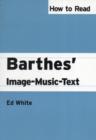 How to Read Barthes' Image-Music-Text - Book