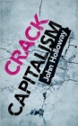 Crack Capitalism - Book
