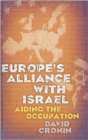 Europe's Alliance with Israel : Aiding the Occupation - Book