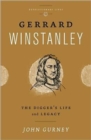 Gerrard Winstanley : The Digger's Life and Legacy - Book