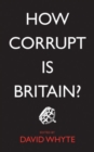 How Corrupt is Britain? - Book