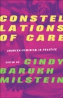 Constellations of Care : Anarcha-Feminism in Practice - eBook