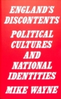 England's Discontents : Political Cultures and National Identities - Book