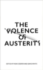 The Violence of Austerity - Book