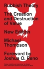 Rubbish Theory : The Creation and Destruction of Value - New Edition - Book