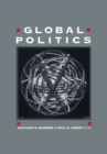 Global Politics : Globalization and the Nation-State - Book