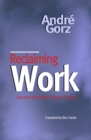 Reclaiming Work : Beyond the Wage-Based Society - Book