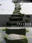Freedom : Contemporary Liberal Perspectives - Book