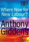 Where Now for New Labour? - Book