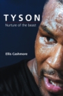 Tyson : Nurture of the Beast - Book