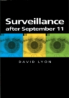 Surveillance After September 11 - Book