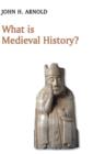 What is Medieval History? - Book