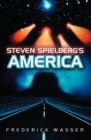 Steven Spielberg's America - Book