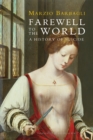 Farewell to the World : A History of Suicide - Book