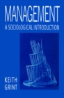 Management : A Sociological Introduction - eBook