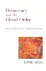 Democracy and the Global Order : From the Modern State to Cosmopolitan Governance - eBook