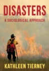 Disasters : A Sociological Approach - Book