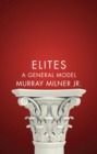 Elites : A General Model - Book
