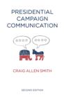 Presidential Campaign Communication - Book