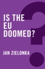 Is the EU Doomed? - Book