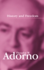 History and Freedom : Lectures 1964-1965 - eBook