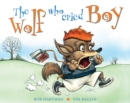 The Wolf Who Cried Boy - Book