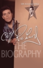 Cliff Richard: The Biography : 50th Anniversary Edition - Book