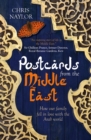 Postcards from the Middle East : How our family fell in love with the Arab world - Book