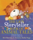 The Lion Storyteller Book of Animal Tales - Book