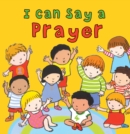 I Can Say a Prayer - Book