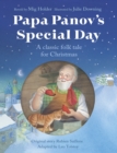 Papa Panov's Special Day : A Classic Folk Tale for Christmas - Book