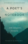 A Poet's Notebook : with new poems, obviously - Book