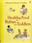 Healthy Food for Babies and Toddlers - Book