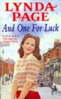 And One for Luck : A compelling saga of finding happiness in the direst of circumstances - Book