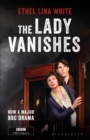 The Lady Vanishes : Bloomsbury Film Classics - Book