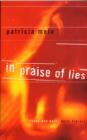 In Praise of Lies - Book